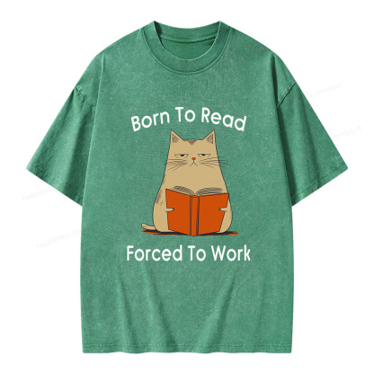 Pagewings Born To Read Forced To Work Unisex Washed T-shirt