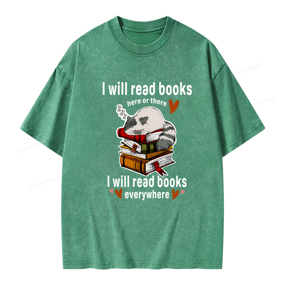 Pagewings I Will Read Books Here Or There Unisex Washed T-shirt