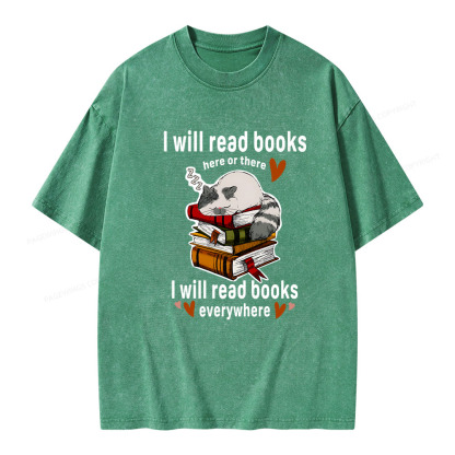 Pagewings I Will Read Books Here Or There Unisex Washed T-shirt
