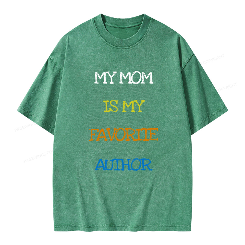 Pagewings My Mom Is My Favorite Author Unisex Washed T-shirt