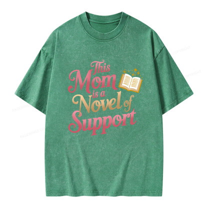 Pagewings This Mom Is A Novel Of Support Unisex Washed T-shirt