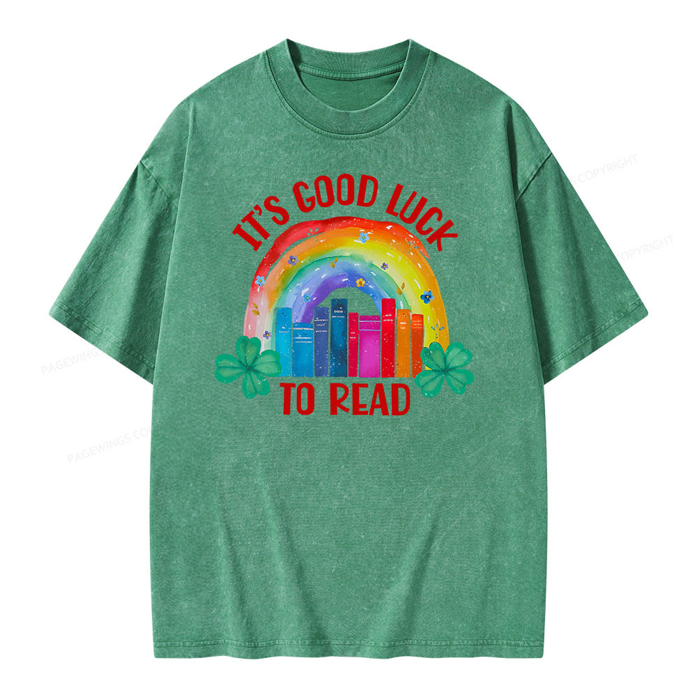 Pagewings It's Good Luck to Read Shirt, St. Patrick's Day Unisex Washed T-shirt