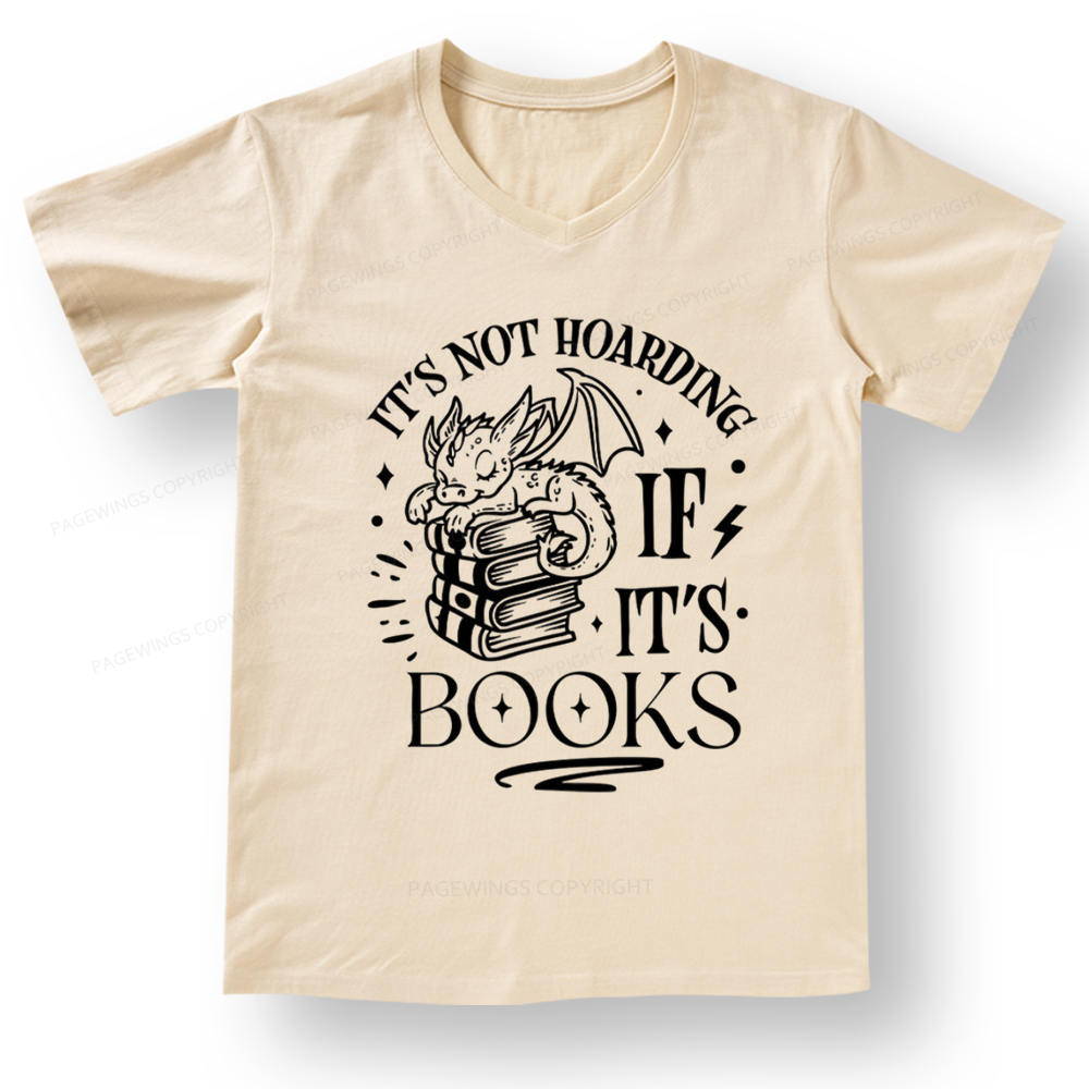 Pagewings It's Not Hoarding If It's Books V-neck T-shirt