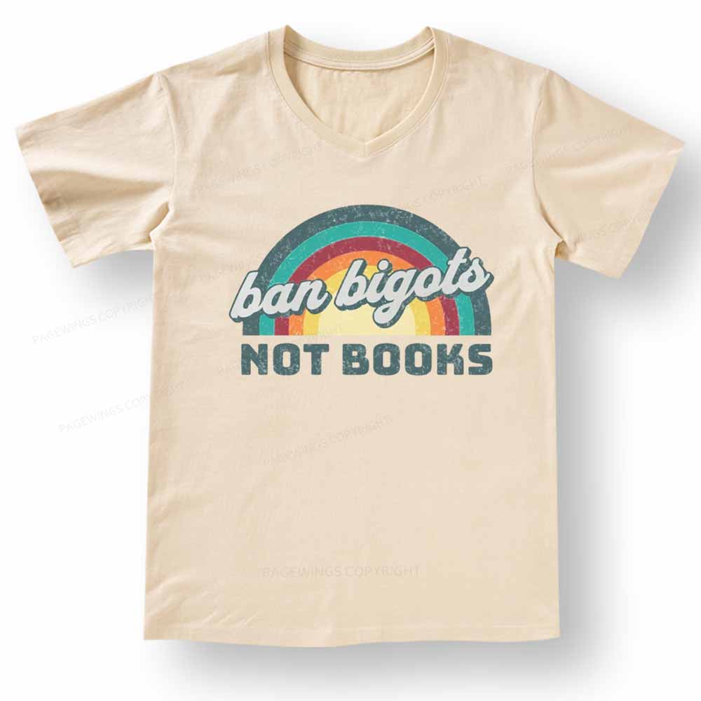 Pagewings Ban Bigots Not Books V-neck T-shirt