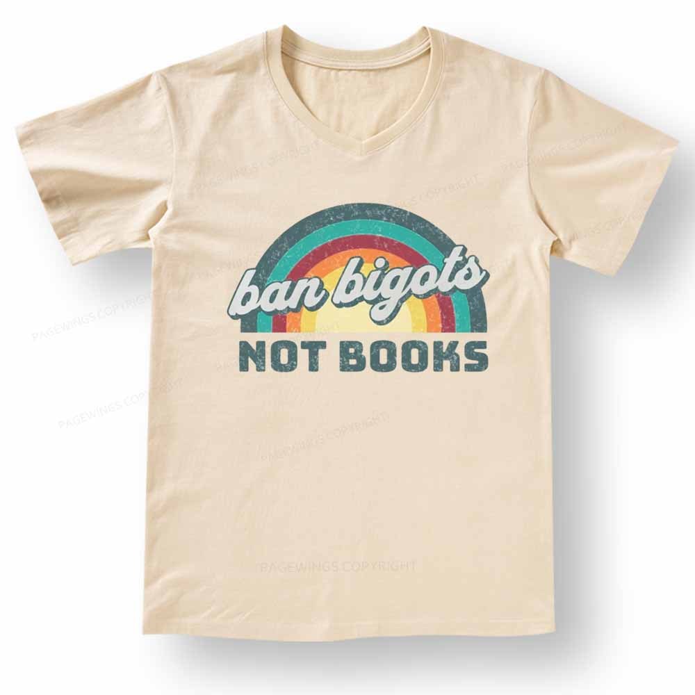 Pagewings Ban Bigots Not Books V-neck T-shirt