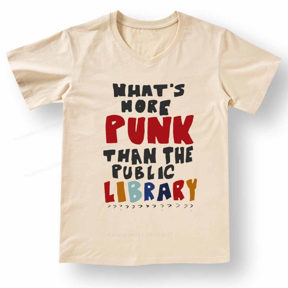 Pagewings What's More Punk Than The Public Library V-neck T-shirt