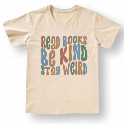 Pagewings Read Books Be Kind Stay Weird V-neck T-shirt