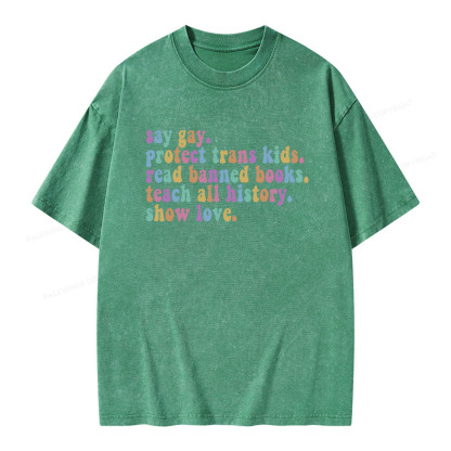 Pagewings Protect Trans Kids Teach All History Show Love Unisex Washed T-shirt