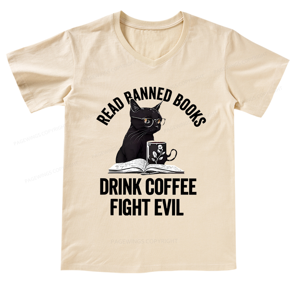 Pagewings Read Books Drink Coffee Fight Evil Shirt V-neck T-shirt