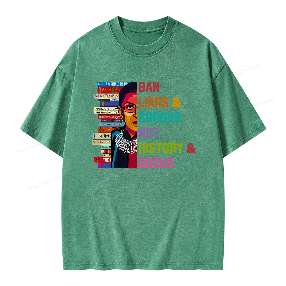 Pagewings Ban Liars and Crooks Not History and Books Unisex Washed T-shirt