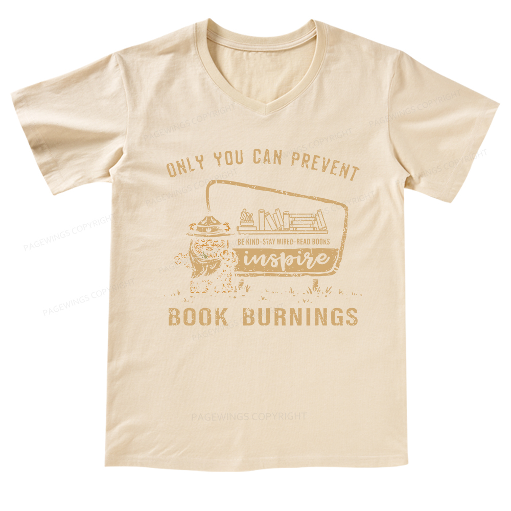 Pagewings Only You Can Prevent Book Burning V-neck T-shirt