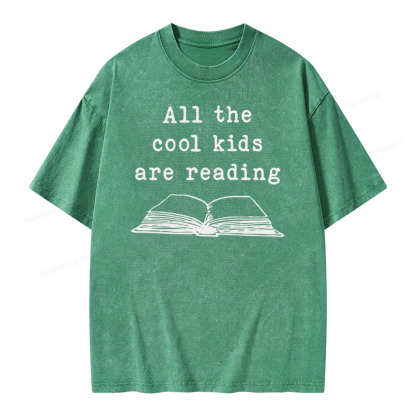 Pagewings All The Cool Kids Are Reading Teaching Teacher Unisex Washed T-shirt