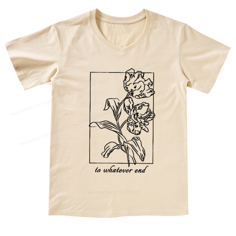Pagewings To Whatever End t-shirt V-neck T-shirt