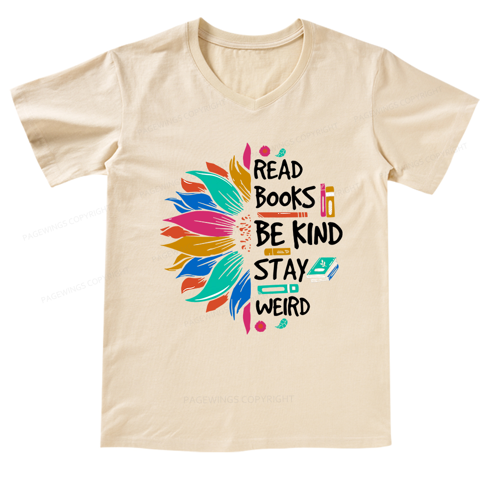 Pagewings Read Books Be Kind Stay Weird on Backpack V-neck T-shirt