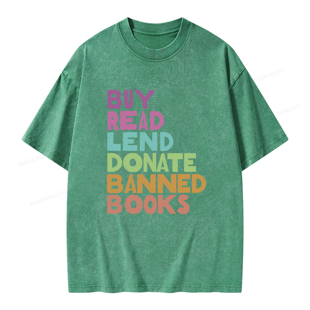 Pagewings Buy Read Lend Donate Banned Books Unisex Washed T-shirt