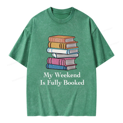 Pagewings My Weekend is Fully Booked Unisex Washed T-shirt