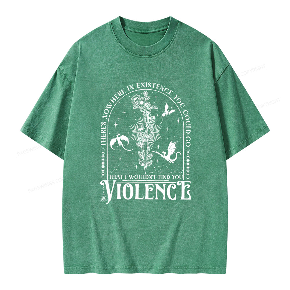 Pagewings Nowhere You Go Escapes Violence Unisex Washed T-shirt
