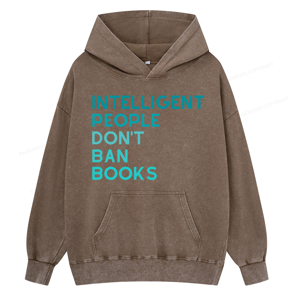 Pagewing Intelligent People Don't Ban Books Unisex Washed Hoodie