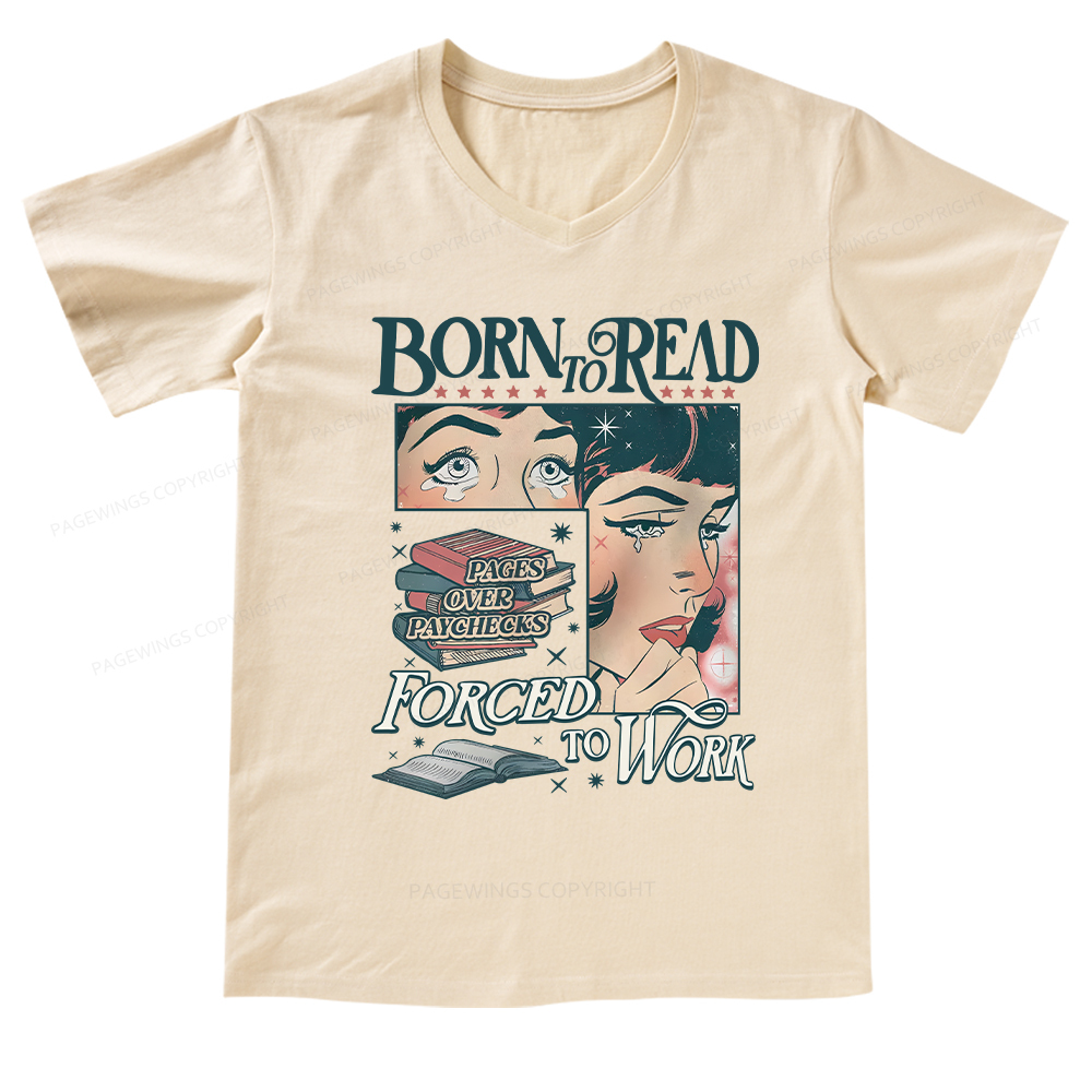 Pagewings Born To Read Bookish Comfor V-neck T-shirt