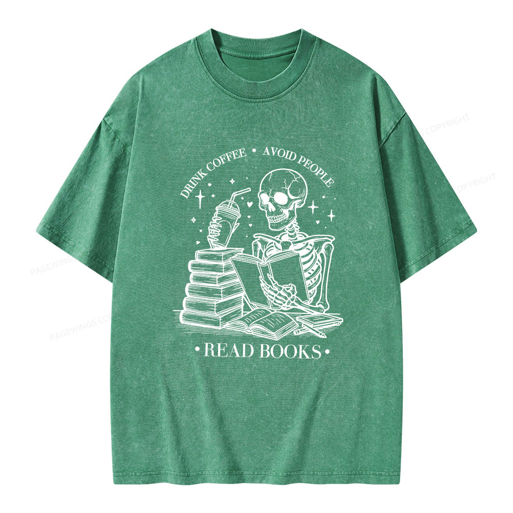 Pagewings Drink Coffee Avoid People Read Books Unisex Washed T-shirt