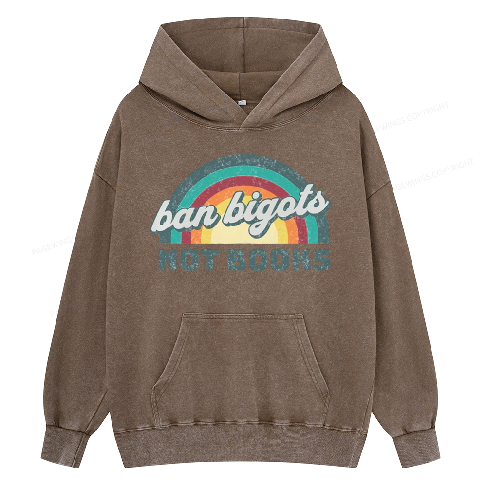 Pagewing Ban Bigots Not Books Unisex Washed Hoodie