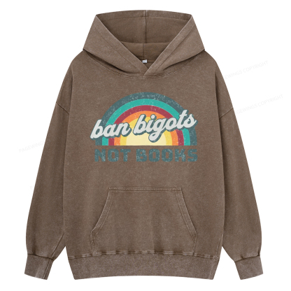 Pagewing Ban Bigots Not Books Unisex Washed Hoodie