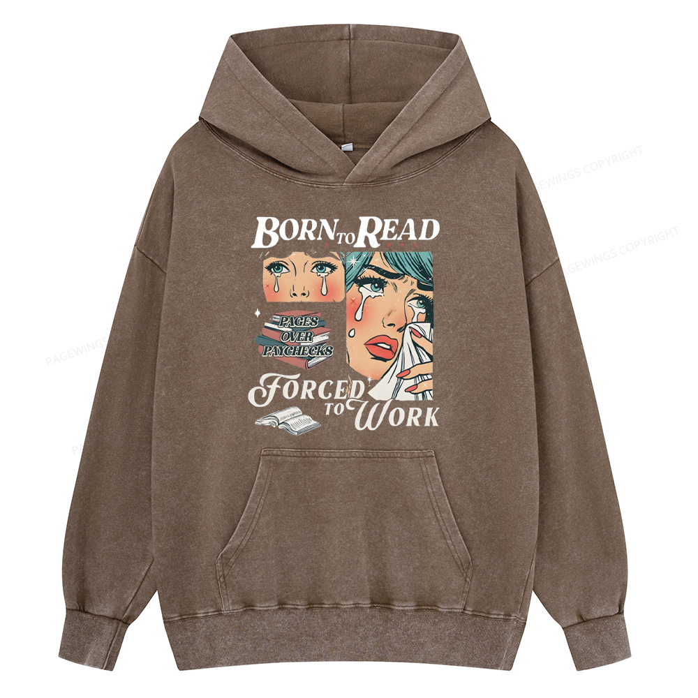 Pagewing Born To Read Bookish Unisex Washed Hoodie