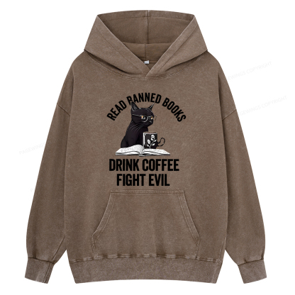 Pagewing Read Books Drink Coffee Fight Evil Shirt Unisex Washed Hoodie