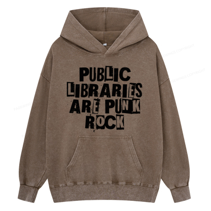 Pagewing Public Libraries Are Punk Rock Unisex Washed Hoodie