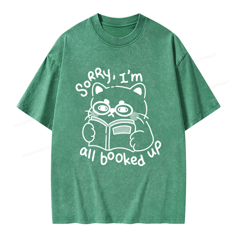 Pagewings Sorry I'm All Booked Up Unisex Washed T-shirt