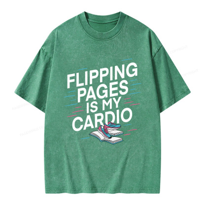 Pagewings Flipping Pages Is My Cardio Unisex Washed T-shirt