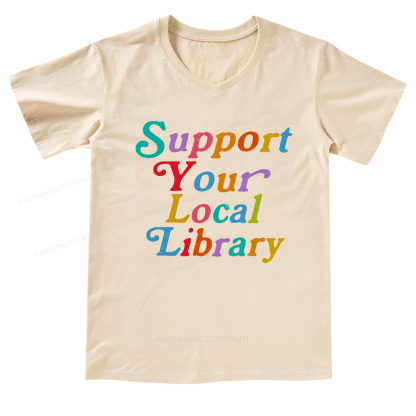 Pagewings Support Your Local Library V-neck T-shirt