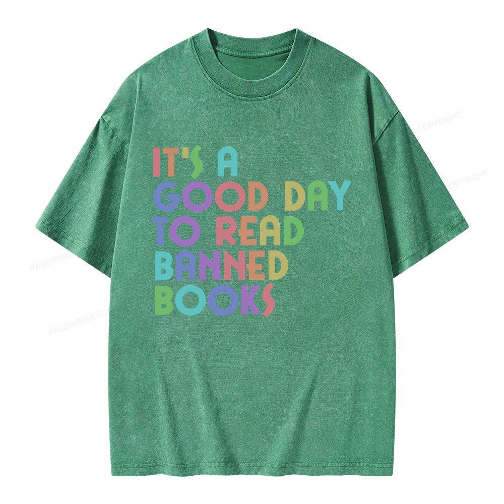Pagewings It's A Good Day To Read Banned Books Unisex Washed T-shirt