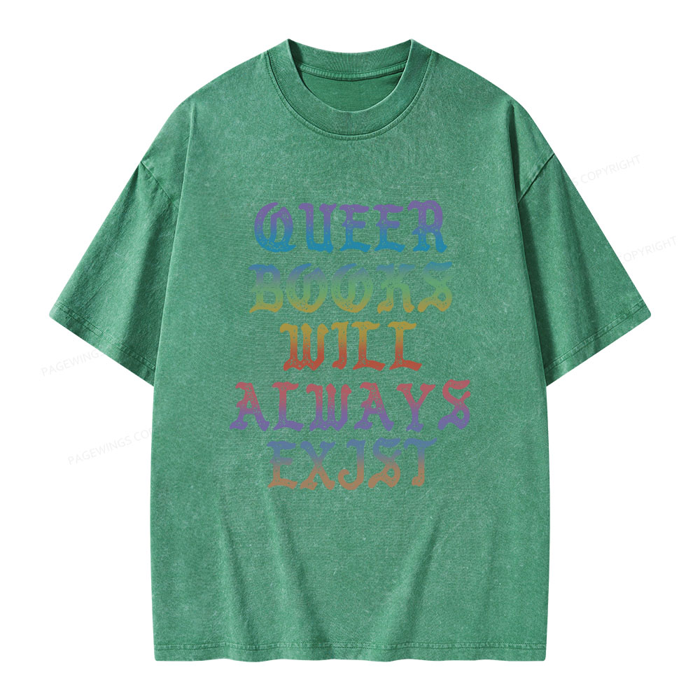 Pagewings Queer Books Will Always Exist Unisex Washed T-shirt