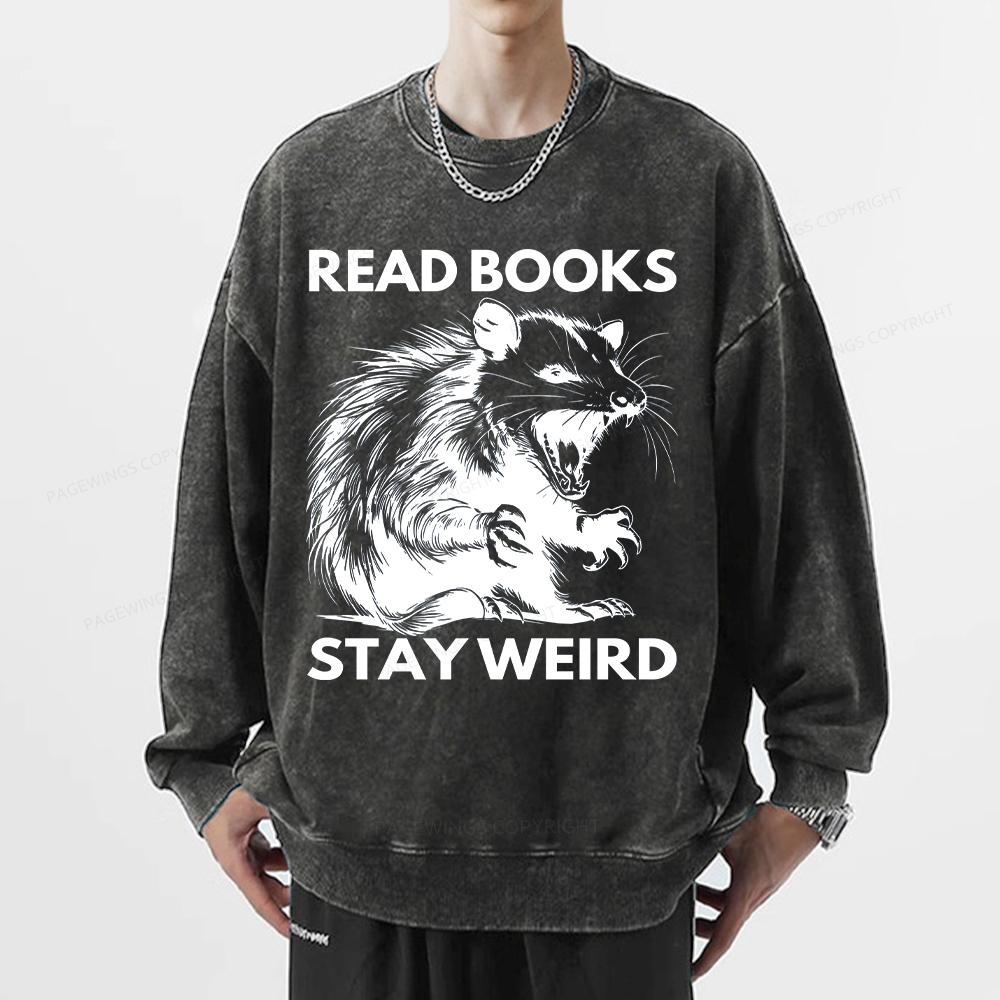 Pagewings Read Books Stay Weird Unisex Washed Sweatshirt