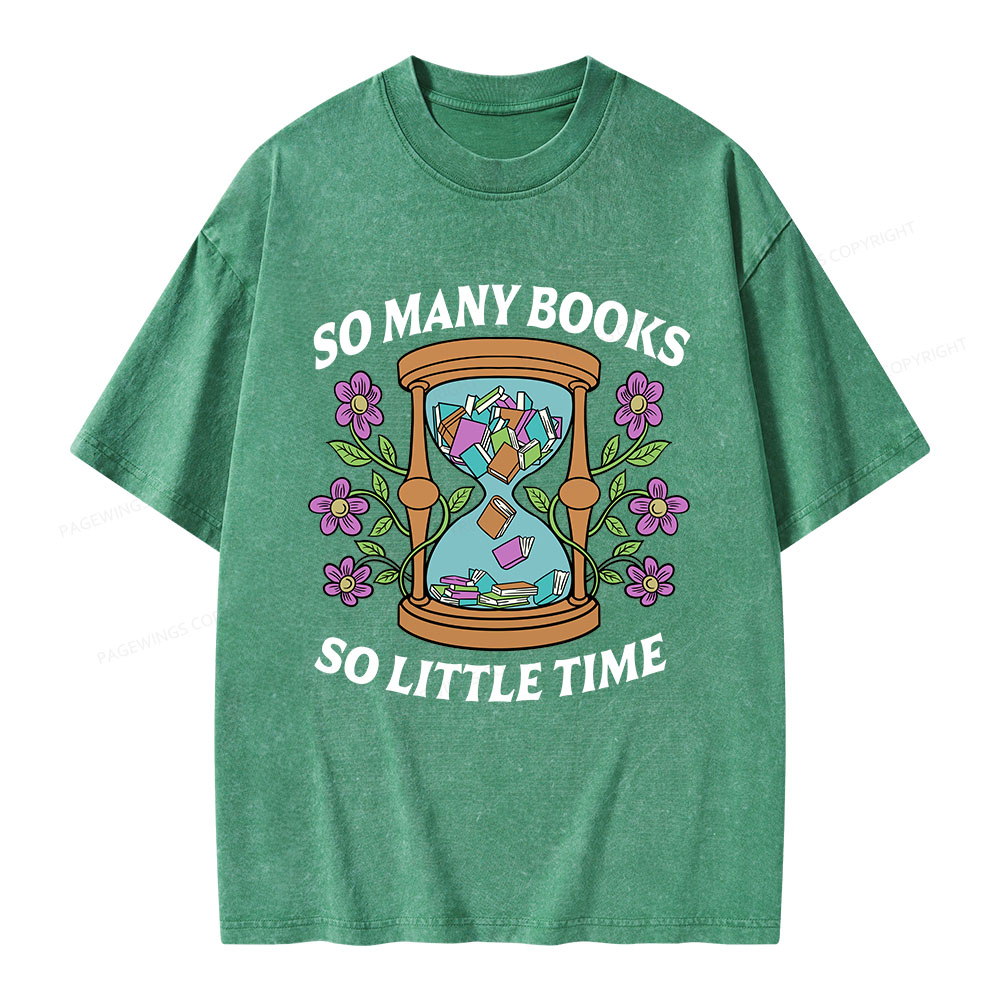 Pagewings So Many Books So Little Time Unisex Washed T-shirt
