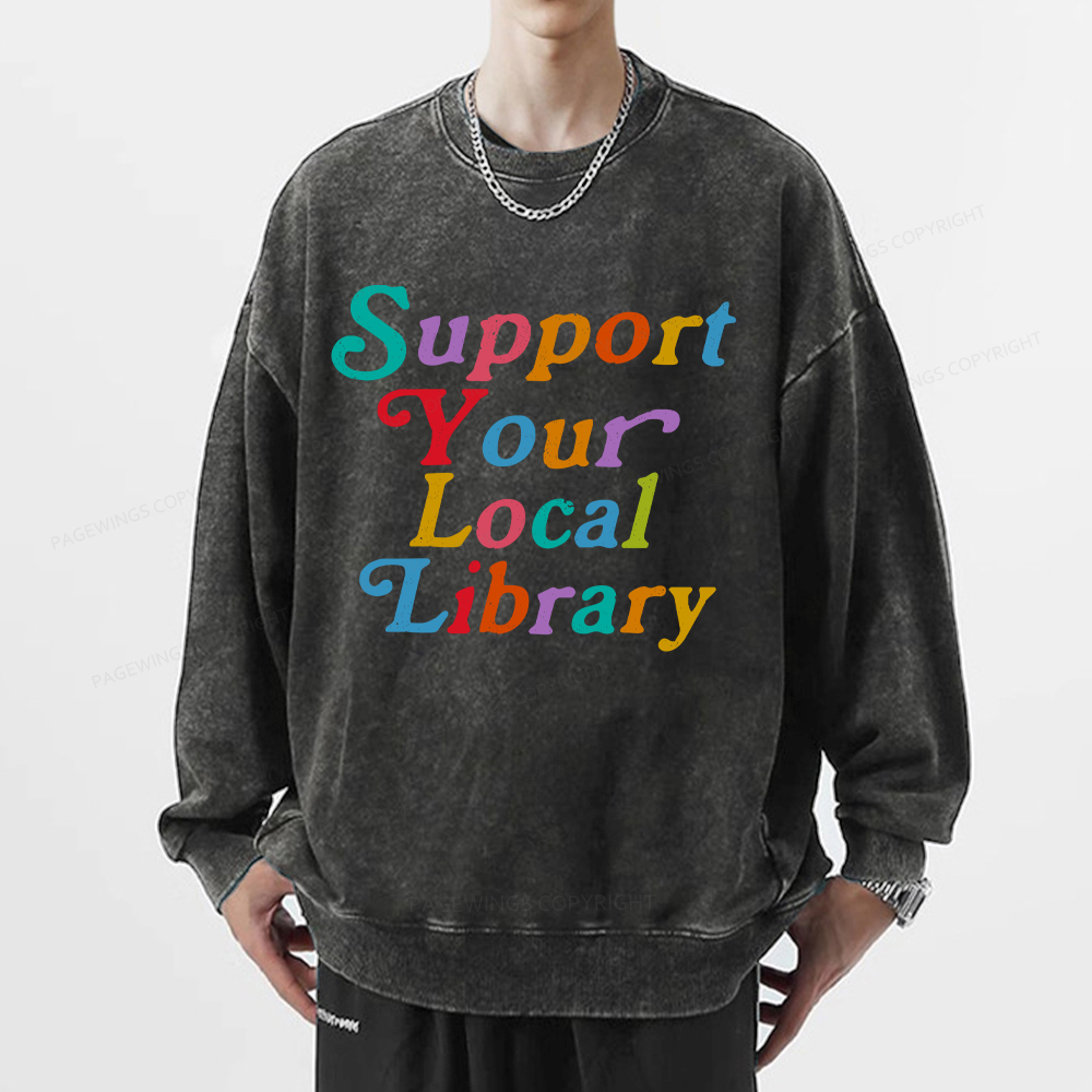 Pagewings Support Your Local Library Unisex Washed Sweatshirt