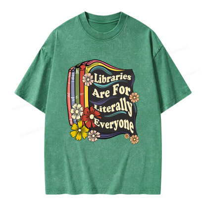 Pagewings Libraries Are For Literally Everyone Unisex Washed T-shirt