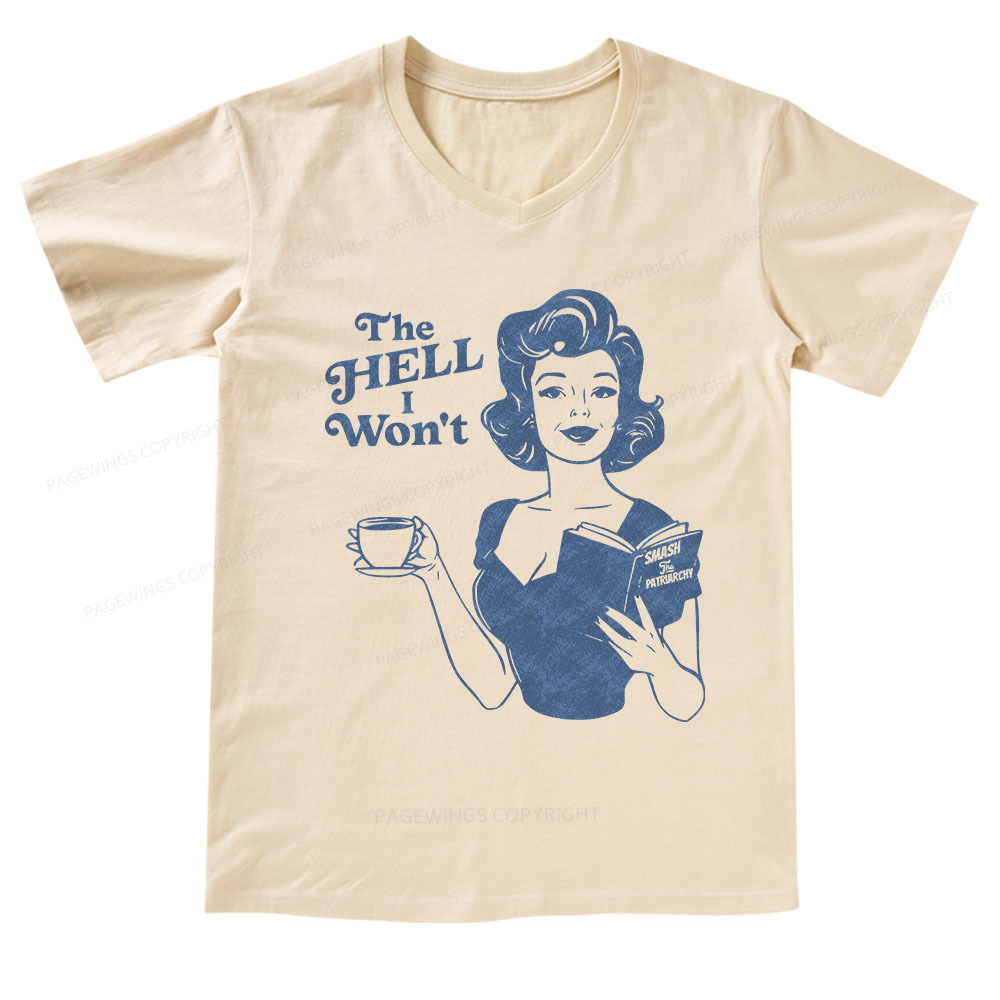 Pagewings The Hell I Won't Resistance V-neck T-shirt