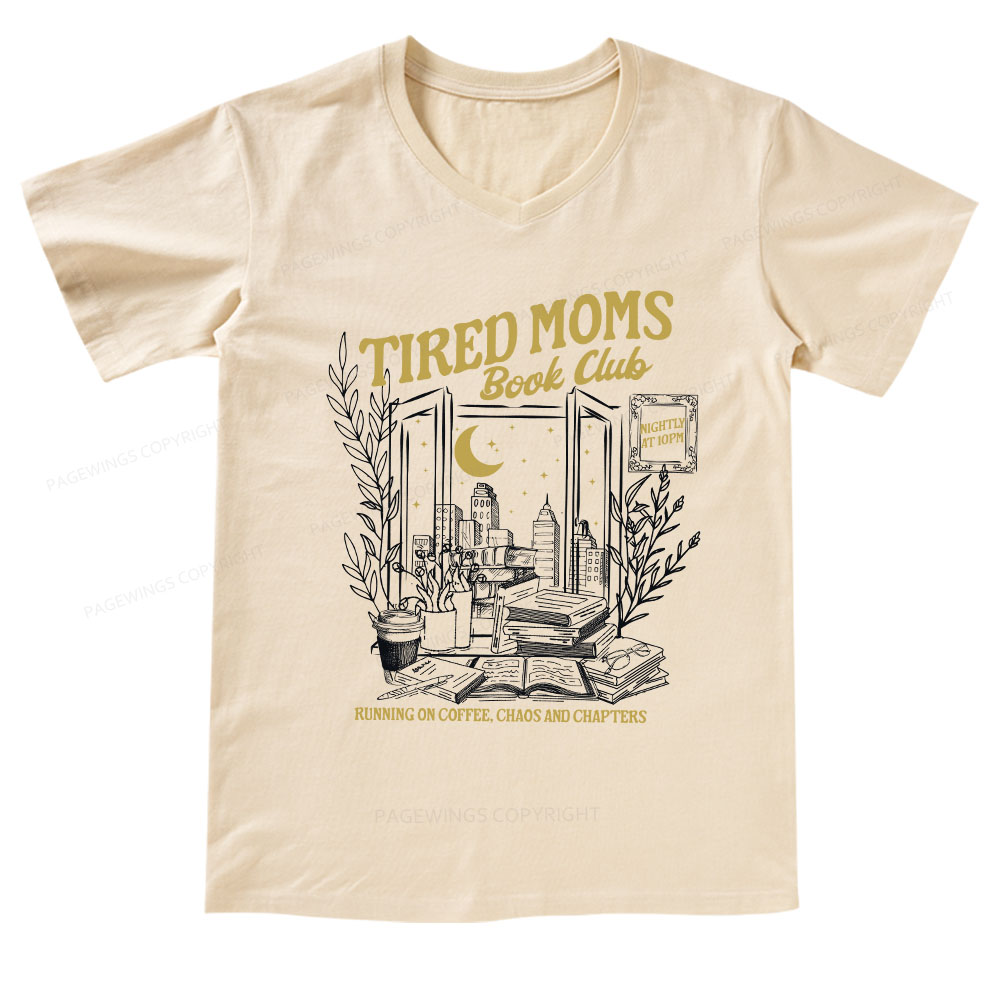 Pagewings Tired Moms Book Club V-neck T-shirt