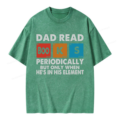 Pagewings Dad Reads Books Periodically Unisex Washed T-shirt