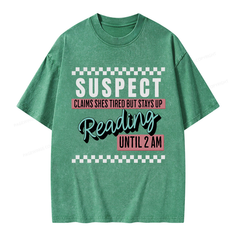 Pagewings Suspect Claims Book Lover Unisex Washed T-shirt