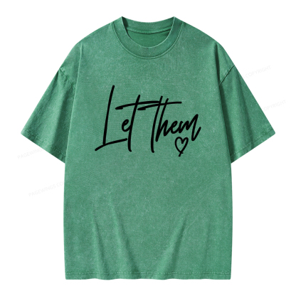 Pagewings Comfort Colors Let Them Unisex Washed T-shirt