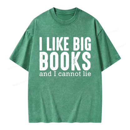 Pagewings I Like Big Books And I Cannot Lie Unisex Washed T-shirt