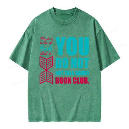 Pagewings You Do Not Not Talk About Book Club Unisex Washed T-shirt