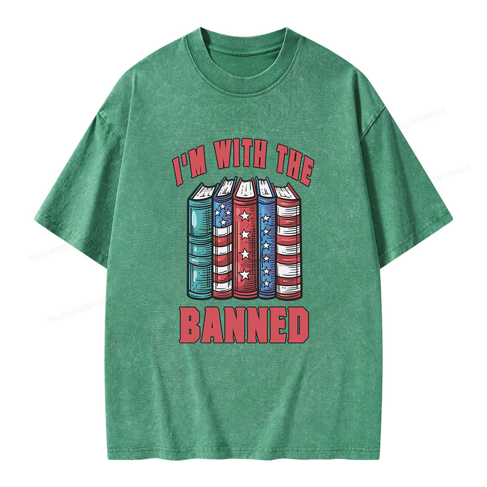 Pagewings I'm With The Banned Unisex Washed T-shirt
