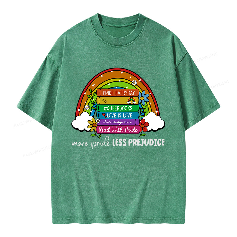 Pagewings More Pride Less Prejudice Unisex Washed T-shirt