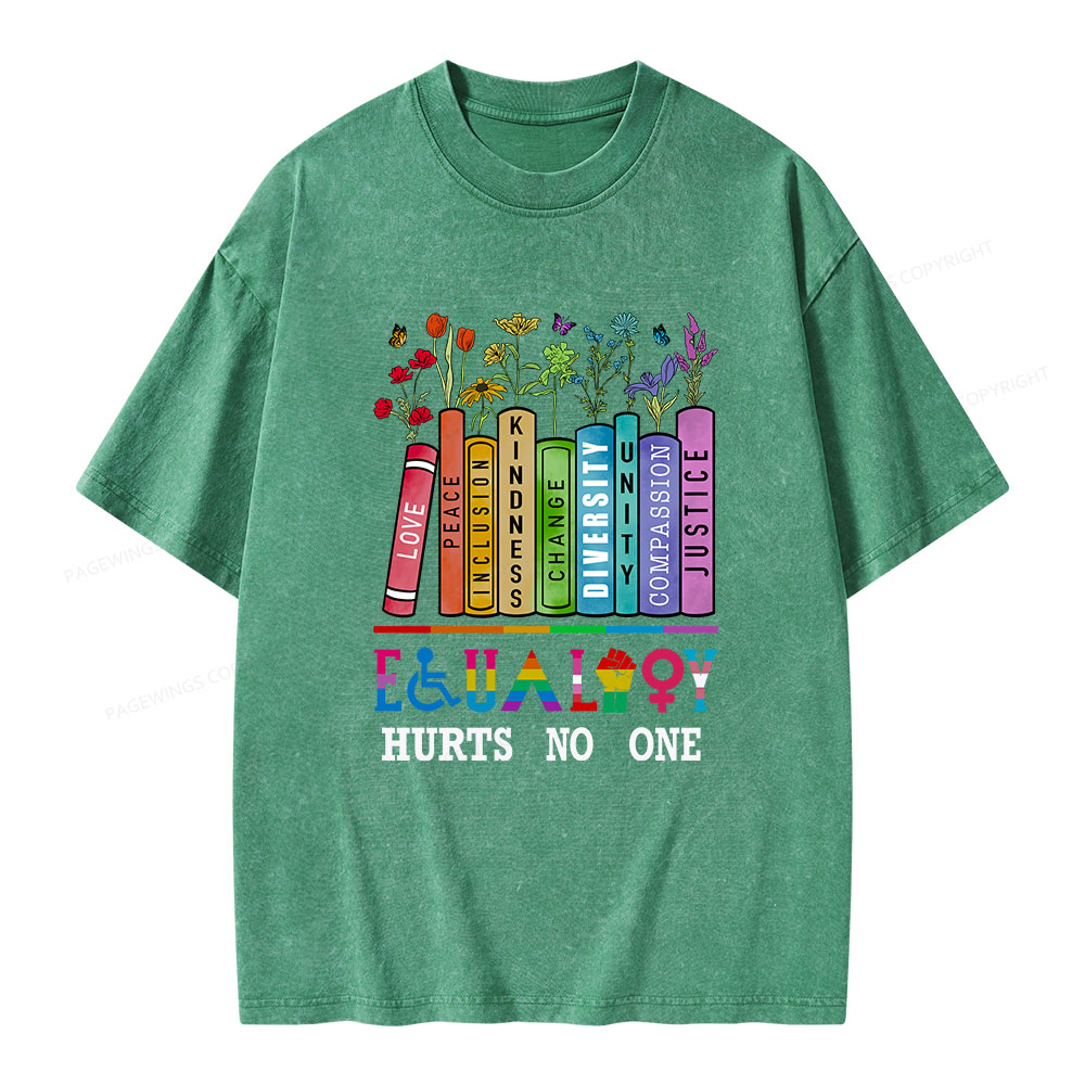 Pagewings Equality Hurts No One Unisex Washed T-shirt
