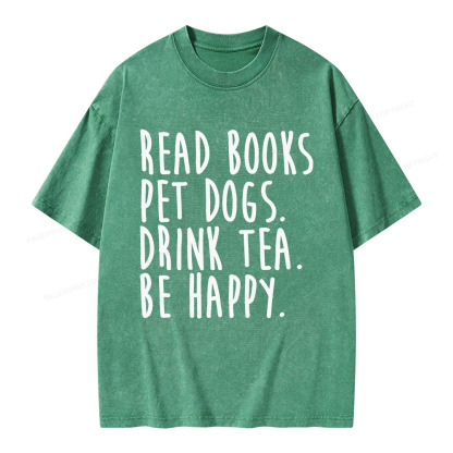 Pagewings Read Book Pet Dogs Drink Tea Be Happy Unisex Washed T-shirt