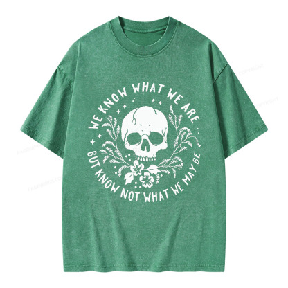 Pagewings We Know What We Are But Know Not What We May Be Unisex Washed T-shirt
